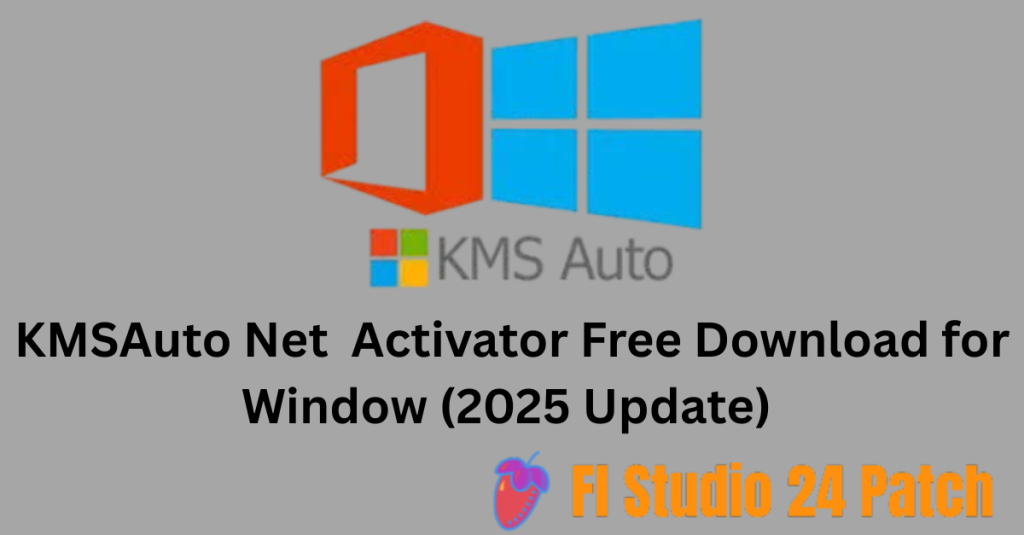 KMSAuto Net 14.3.7 Activator Free Download for Window (2025 Update) 