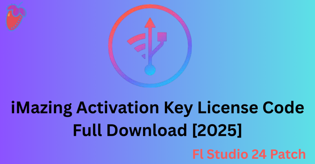 iMazing 3.1.2.0 Activation Key + License Code Full Download [2025]